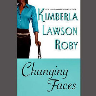 Cover for Kimberla Lawson Roby · Changing Faces (MP3-CD) (2006)