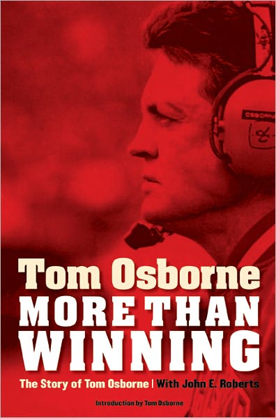 Cover for Tom Osborne · More Than Winning: The Story of Tom Osborne (Paperback Book) (2009)