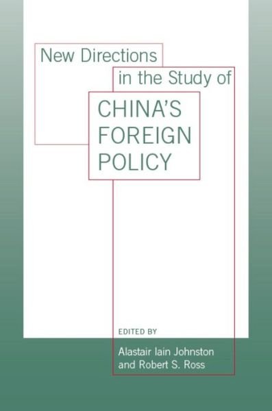 Cover for Alastair Iain Johnston · New Directions in the Study of China's Foreign Policy (Pocketbok) (2006)