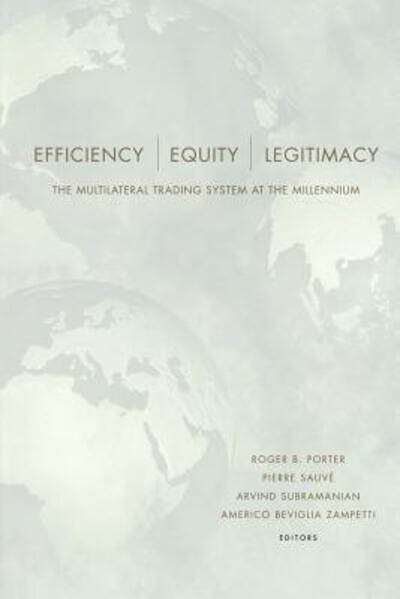Cover for Efficiency, Equity, and Legitimacy: The Multilateral Trading System at the Millennium (Paperback Book) (2001)