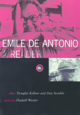 Cover for Douglas Kellner · Emile De Antonio: A Reader - Visible Evidence (Hardcover Book) (2000)