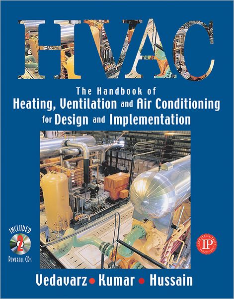 Cover for Ali Vedavarz · The Handbook of Heating, Ventilation and Air Conditioning (HVAC) for Design and Implementation (Paperback Book) [Fourth edition] (2005)