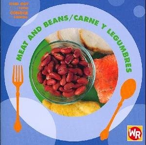 Cover for Tea Benduhn · Meat and Beans/ Carne Y Frijoles (Find out About Food/ Conoce La Comida) (Spanish Edition) (Paperback Bog) [Spanish, Bilingual edition] (2007)