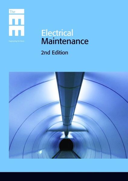 Cover for John Ware · Electrical Maintenance - Standards and Compliance S. (Paperback Book) [2 Rev edition] (2006)