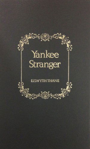 Cover for Elswyth Thane · Yankee Stranger (Williamsburg Novels) (Hardcover Book) (1976)