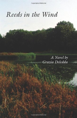 Cover for Grazia Deledda · Reeds in the wind (Taschenbuch) (2009)