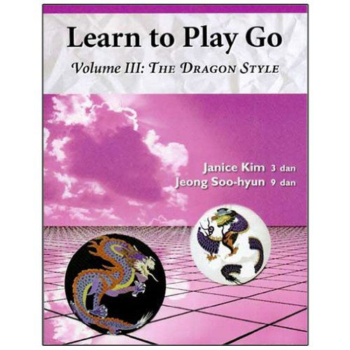 Cover for Jeong Soo-hyun · Learn to Play Go, Vol. 3: the Dragon Style (Paperback Book) [2nd edition] (2011)