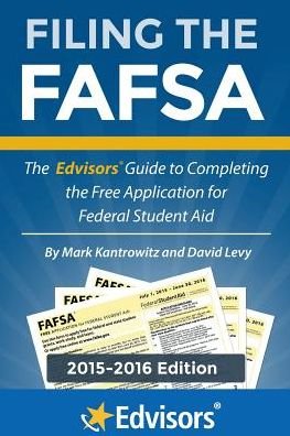 Cover for David Levy · Filing the Fafsa, 2015-2016 Edition: the Edvisors Guide to Completing the Free Application for Federal Student Aid (Paperback Bog) (2014)