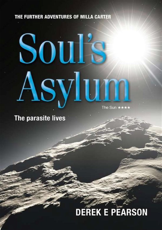 Soul's Asylum - Derek E. Pearson - Books - GB Publishing Org - 9780993275630 - February 14, 2016