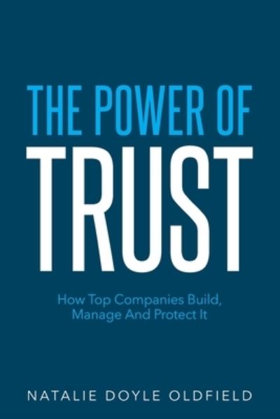 Cover for Natalie Doyle Oldfield · The Power of Trust (Paperback Book) (2017)