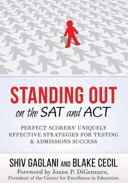 Cover for Blake Cecil · Standing out on the Sat and Act: Perfect Scorers' Uniquely Effective Strategies for Testing and Admissions Success (Pocketbok) (2014)