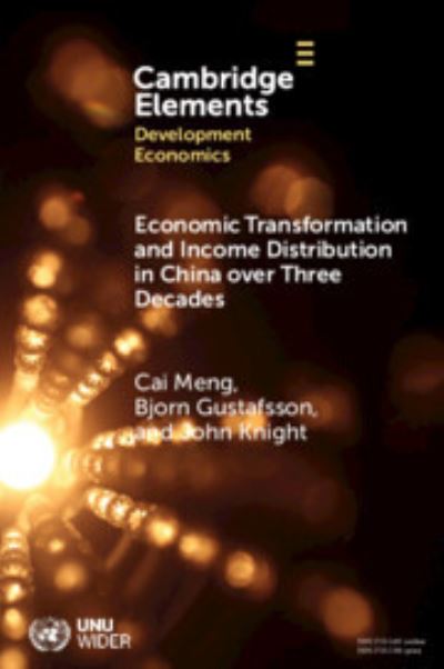 Cover for Meng, Cai (Minzu University of China) · Economic Transformation and Income Distribution in China over Three Decades - Elements in Development Economics (Paperback Book) (2023)