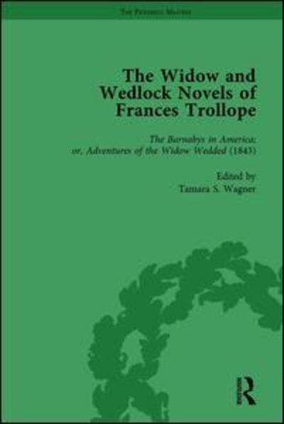 Cover for Brenda Ayres · The Widow and Wedlock Novels of Frances Trollope Vol 3 (Hardcover Book) (2011)