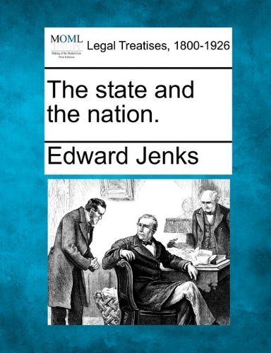Cover for Edward Jenks · The State and the Nation. (Paperback Book) (2010)