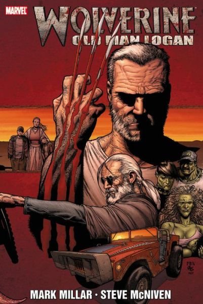 Cover for Mark Millar · Wolverine: Old Man Logan (Inbunden Bok) (2017)