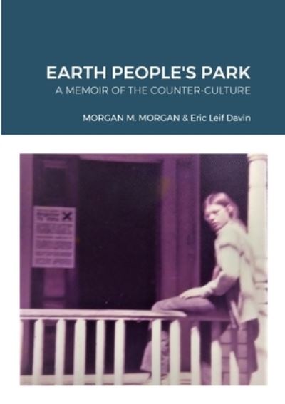 Cover for Morgan M. Morgan · Earth People's Park (Book) (2023)