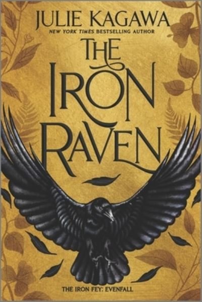 Iron Raven - Julie Kagawa - Bücher - HARPER COLLINS USA - 9781335418630 - 4. Januar 2022