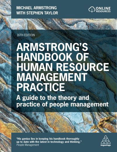 Armstrong's Handbook of Human Resource Management Practice: A Guide to the Theory and Practice of People Management - Michael Armstrong - Books - Kogan Page Ltd - 9781398606630 - January 3, 2023