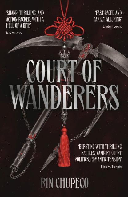 Cover for Rin Chupeco · Court of Wanderers: the highly anticipated sequel to the action-packed dark fantasy SILVER UNDER NIGHTFALL! - Silver Under Nightfall (Paperback Book) (2025)