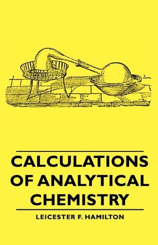 Cover for Leicester F. Hamilton · Calculations of Analytical Chemistry (Paperback Book) (2007)