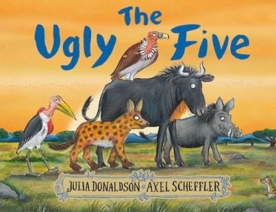 Cover for Julia Donaldson · The Ugly Five (Paperback Book) (2018)