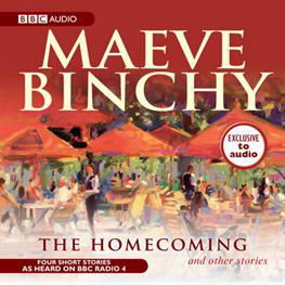 Cover for Maeve Binchy · The Homecoming &amp; Other Stories (Lydbog (CD)) [Unabridged edition] (2009)