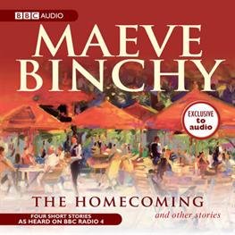 Cover for Maeve Binchy · The Homecoming &amp; Other Stories (Hörbok (CD)) [Unabridged edition] (2009)