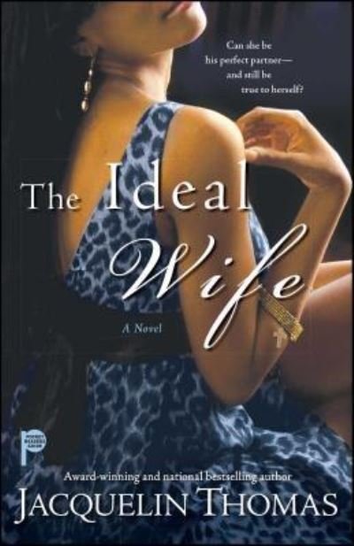 The Ideal Wife - Jacquelin Thomas - Books - Pocket Books - 9781416599630 - October 6, 2009