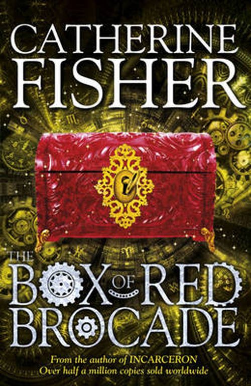 Cover for Catherine Fisher · The Box of Red Brocade: Book 2 - Shakespeare Quartet (Taschenbuch) (2013)