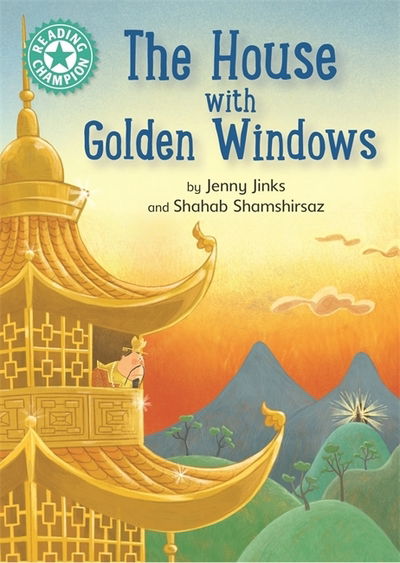 Cover for Jenny Jinks · Reading Champion: The House with Golden Windows: Independent Reading Turquoise 7 - Reading Champion (Paperback Book) (2020)