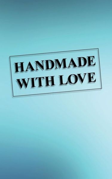 Cover for Lisbeth Oppelstrup · Handmade with Love (Paperback Book) (2014)