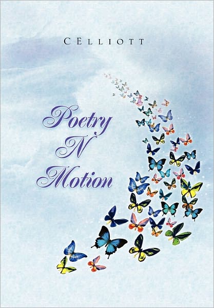 Cover for Celliott · Poetry N Motion (Paperback Book) (2011)