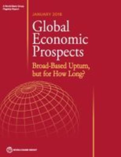 Cover for World Bank · Global economic prospects, January 2017: broad-based upturn, but for how long? (Paperback Book) (2018)