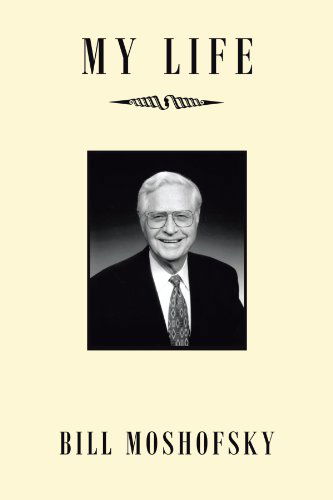 My Life - Bill Moshofsky - Böcker - Trafford - 9781466916630 - 2 april 2012
