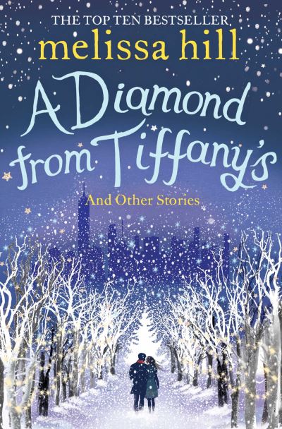 A Diamond from Tiffany's - Melissa Hill - Books - Simon & Schuster Ltd - 9781471192630 - November 26, 2020