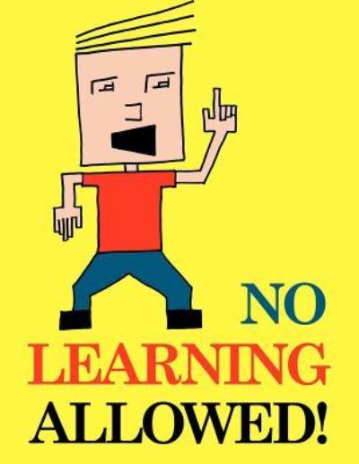 Cover for David J Brown · No Learning Allowed (Paperback Book) (2012)