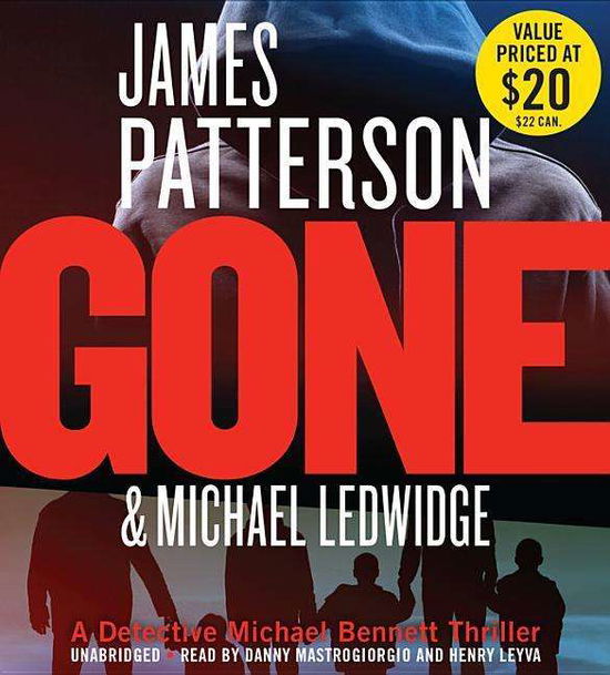 Cover for Michael Ledwidge · Gone (Michael Bennett) (Audiobook (CD)) [Unabridged edition] (2014)