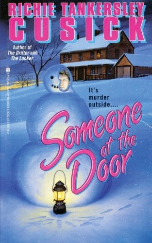 Cover for Richie Tankersley Cusick · Someone at the Door (Paperback Book) [Reprint edition] (2013)