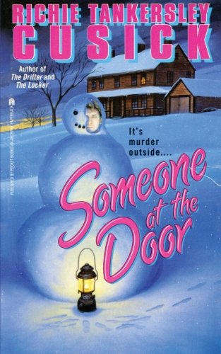 Cover for Richie Tankersley Cusick · Someone at the Door (Paperback Book) [Reprint edition] (2013)