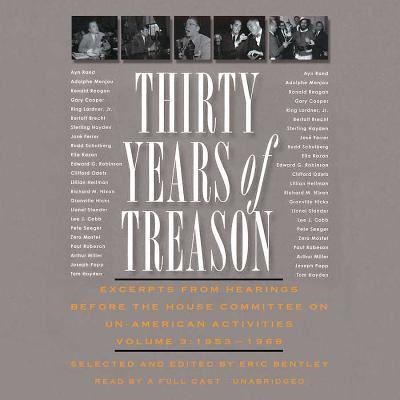 Cover for Eric Bentley · Thirty Years of Treason, Volume 3 (CD) (2014)