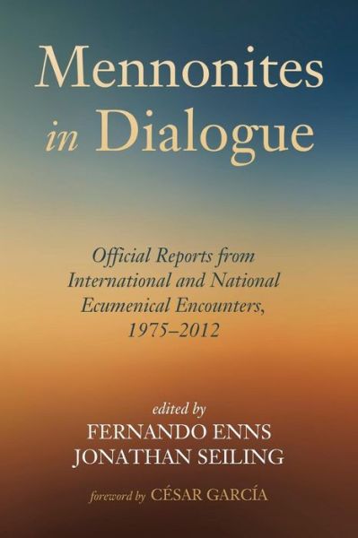 Cover for Fernando Enns · Mennonites in Dialogue (Paperback Book) (2015)