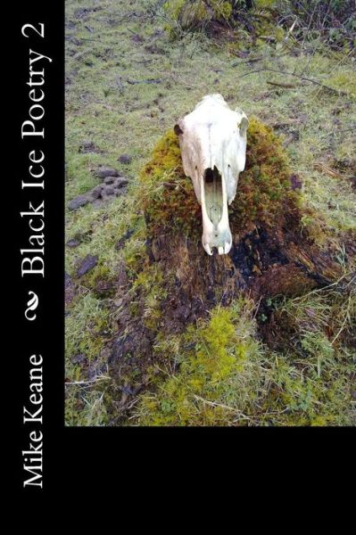 Cover for Mr Mike Keane · Black Ice Poetry 2 (Paperback Bog) (2014)