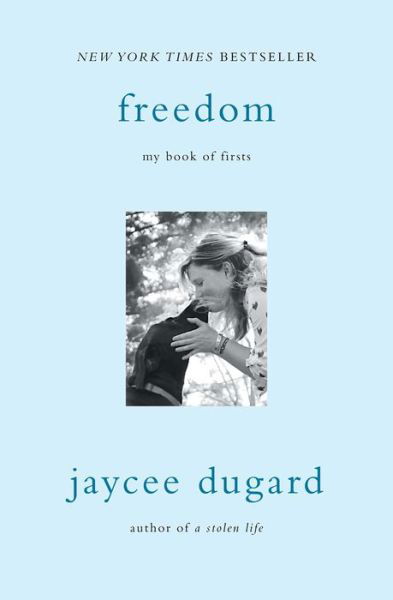 Cover for Jaycee Dugard · Freedom: My Book of Firsts (Paperback Bog) (2017)
