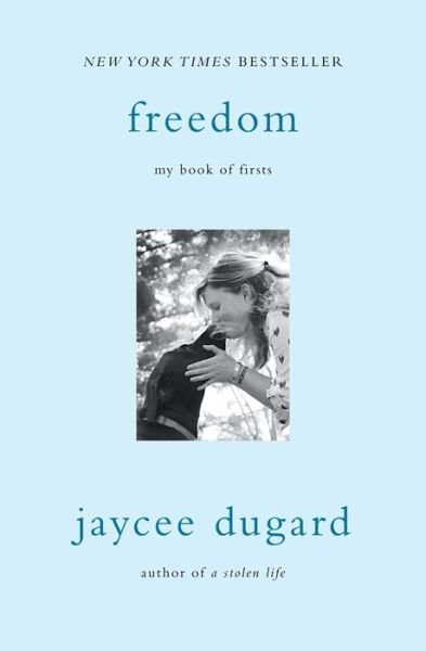 Cover for Jaycee Dugard · Freedom: My Book of Firsts (Paperback Book) (2017)