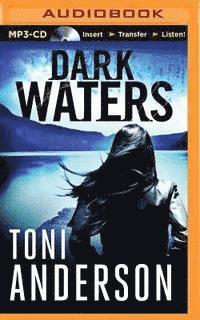 Cover for Toni Anderson · Dark Waters (MP3-CD) (2015)