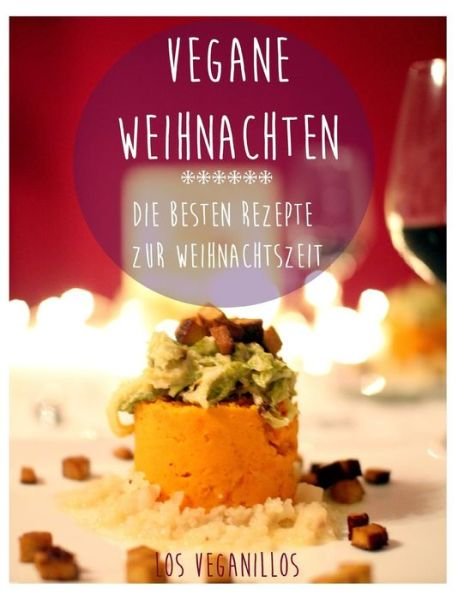 Cover for Suparni Neuwirth · Vegane Weihnachten (Paperback Book) (2014)