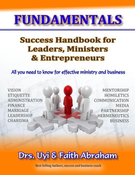 Cover for Uyi Abraham · Fundamentals: Success Handbook for Leaders, Ministers and Entrepreneurs (Paperback Bog) (2014)