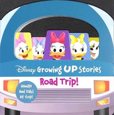 Cover for PI Kids · Disney Growing Up Stories: Road Trip! (Board book) (2022)