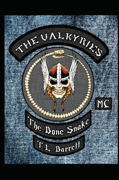 Cover for T L Barrett · The Valkyries: the Bone Snake (Paperback Book) (2015)