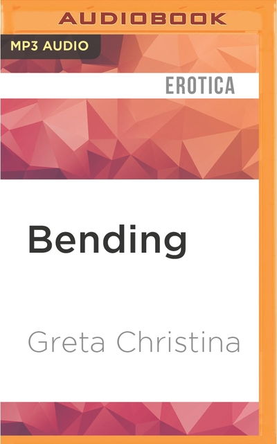 Cover for Greta Christina · Bending (CD) (2016)